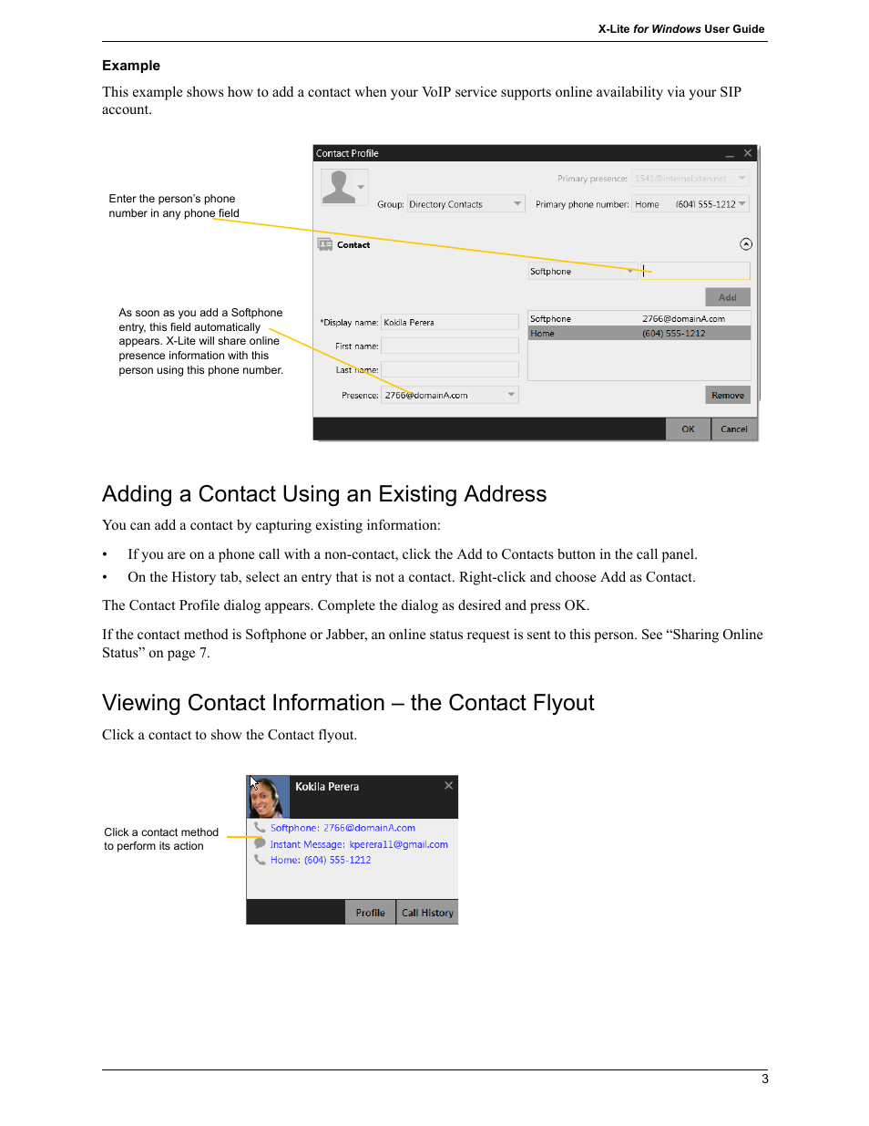 Adding a contact using an existing address, Viewing contact information – the contact flyout | CounterPath X-Lite 4.7 for Windows User Guide User Manual | Page 31 / 66