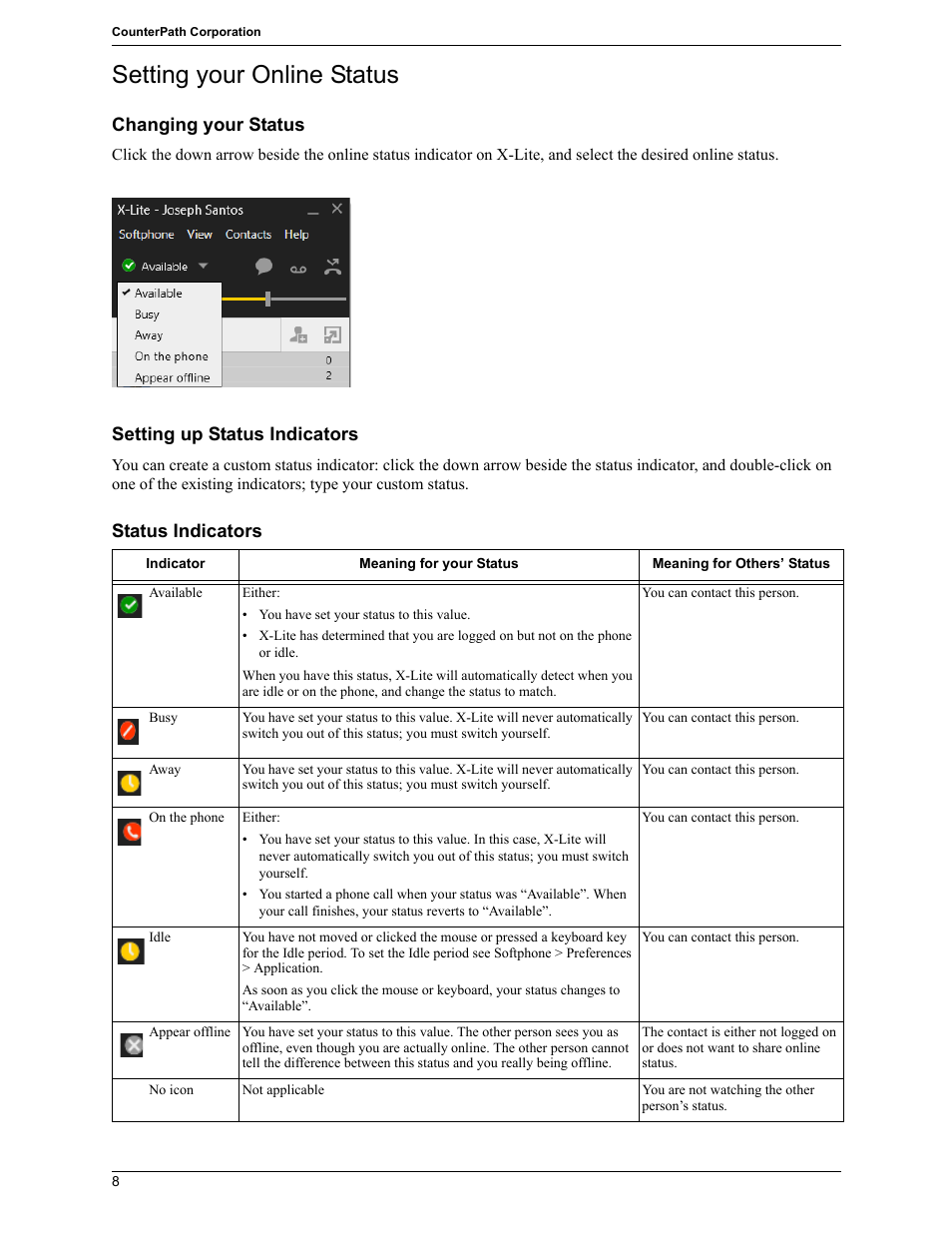 Setting your online status, Changing your status, Setting up status indicators | Status indicators | CounterPath X-Lite 4.7 for Windows User Guide User Manual | Page 36 / 66