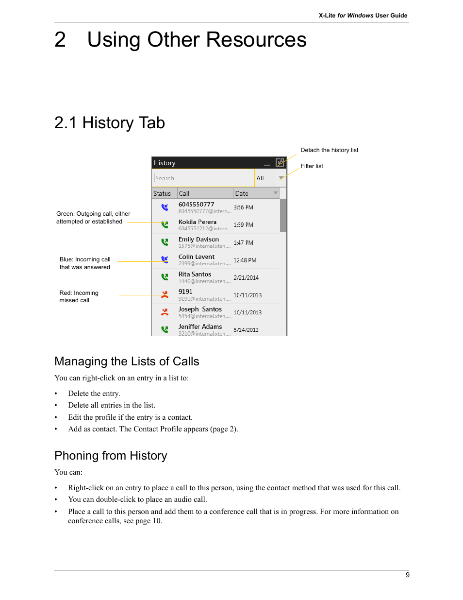 2 using other resources, 1 history tab, Using other resources | History tab, Managing the lists of calls, Phoning from history | CounterPath X-Lite 4.7 for Windows User Guide User Manual | Page 37 / 66