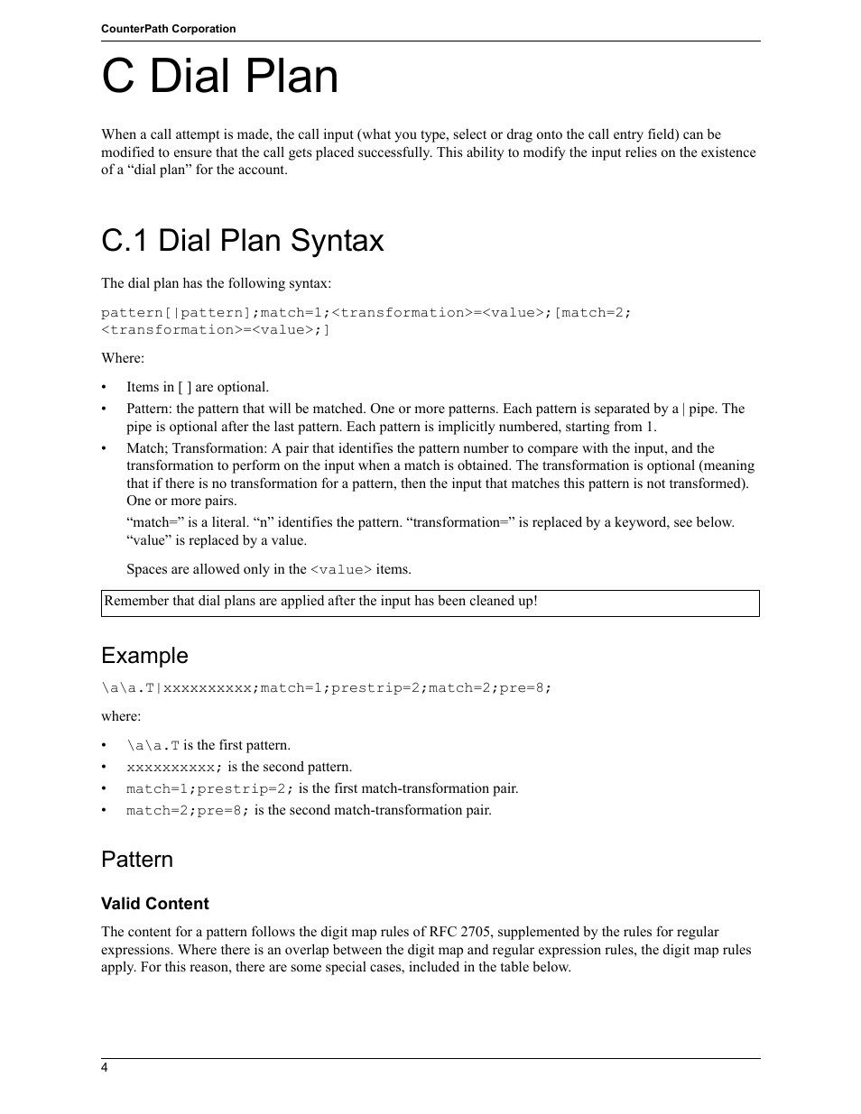 C dial plan, C.1 dial plan syntax, Example | Pattern | CounterPath X-Lite 4.7 for Windows User Guide User Manual | Page 58 / 66