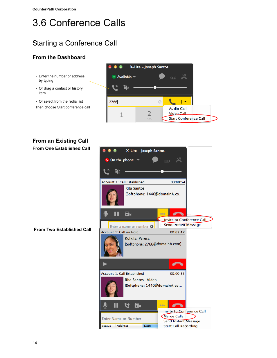 6 conference calls, Conference calls, Starting a conference call | CounterPath X-Lite 4.7 for Mac User Guide User Manual | Page 18 / 61