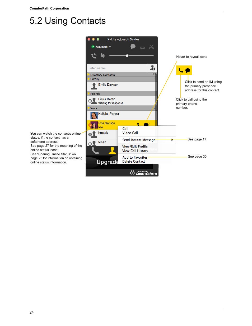 2 using contacts, Using contacts | CounterPath X-Lite 4.7 for Mac User Guide User Manual | Page 28 / 61
