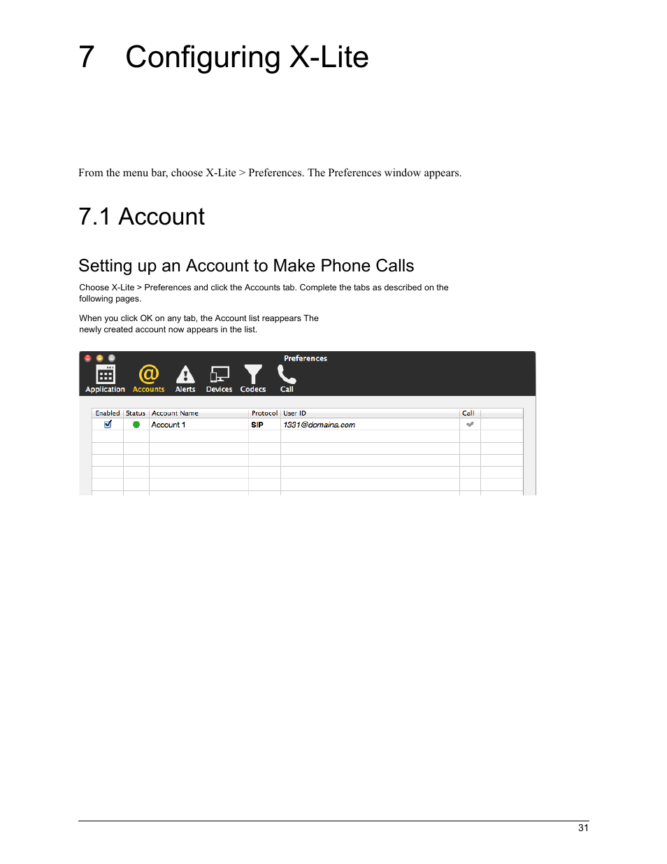 7 configuring x-lite, 1 account, Configuring x-lite | CounterPath X-Lite 4.7 for Mac User Guide User Manual | Page 35 / 61