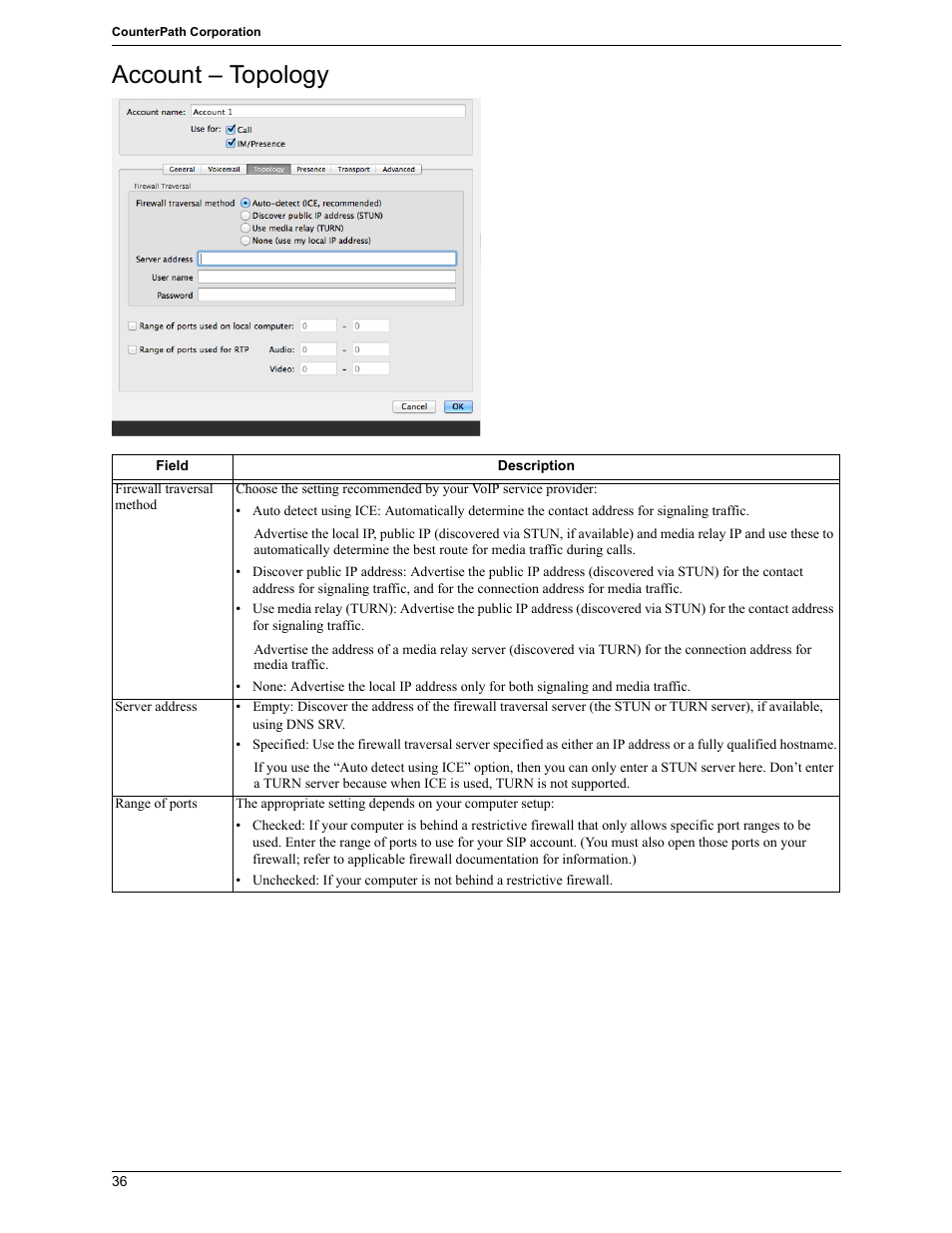 Account – topology | CounterPath X-Lite 4.7 for Mac User Guide User Manual | Page 40 / 61