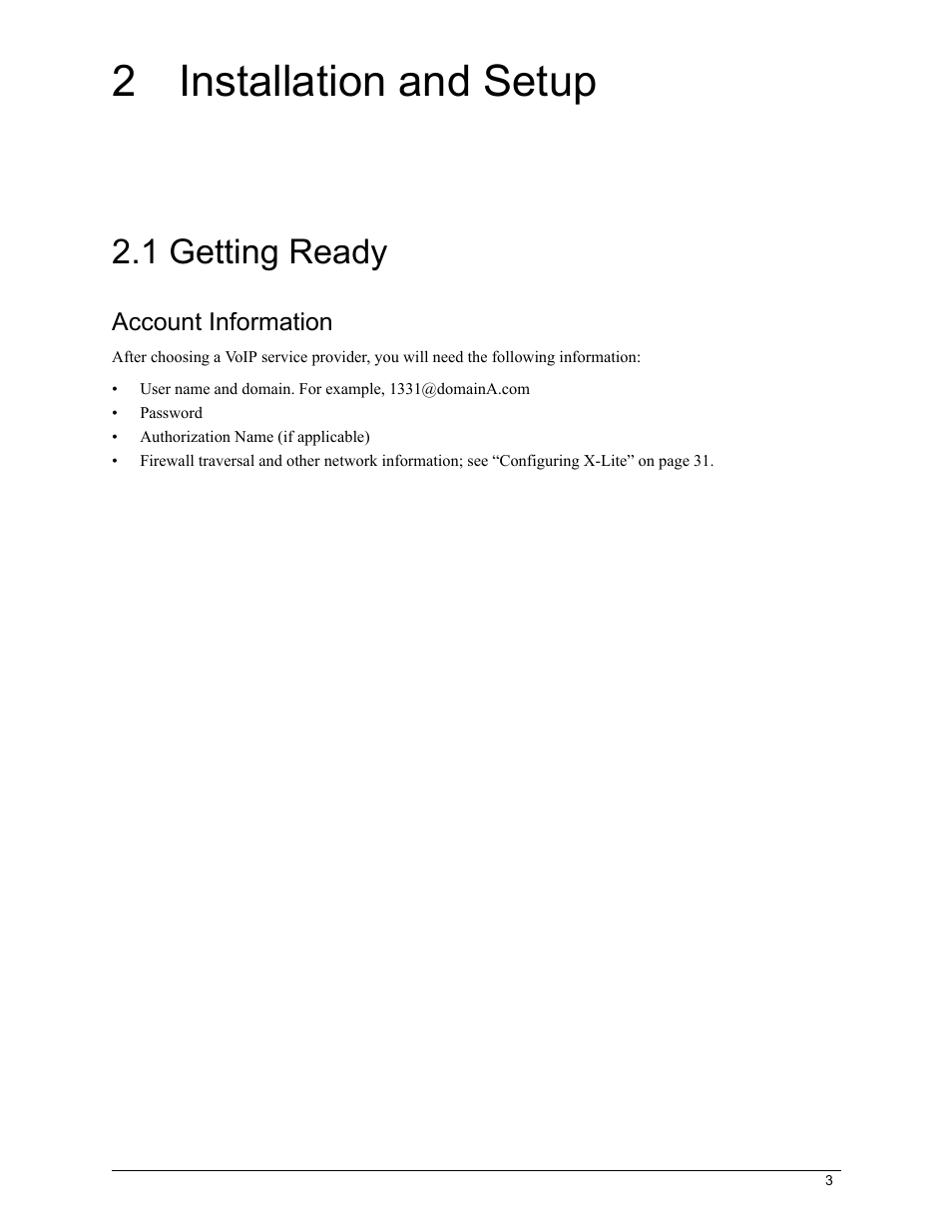 2 installation and setup, 1 getting ready, Installation and setup | Getting ready, Account information | CounterPath X-Lite 4.7 for Mac User Guide User Manual | Page 7 / 61