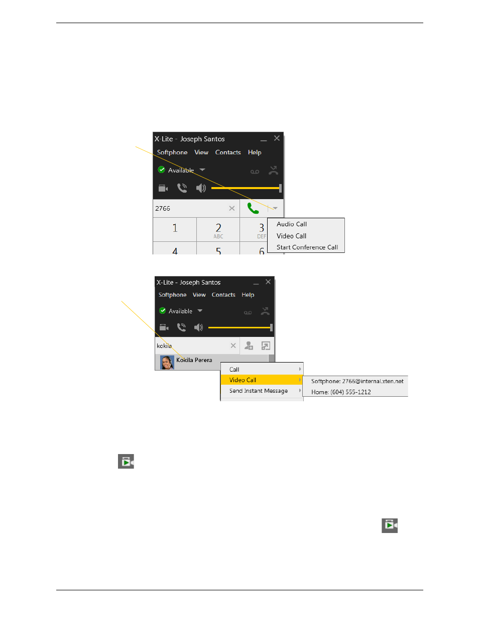 6 handling video calls, Handling video calls | CounterPath X-Lite 4.6 for Windows User Guide User Manual | Page 18 / 66