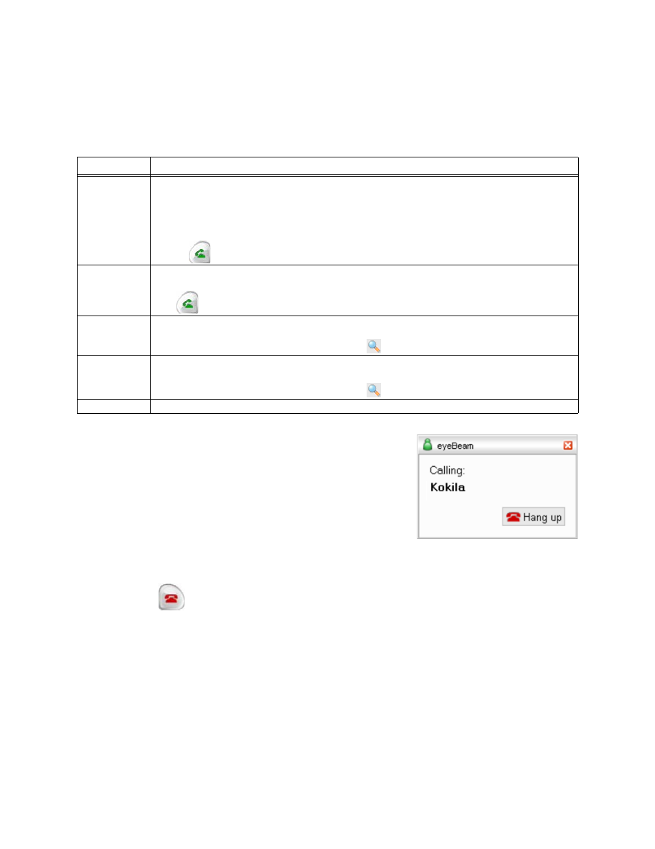 3 placing a call, Ending a call, 4 answering a call | CounterPath X-Lite 3.0 User Guide User Manual | Page 11 / 66