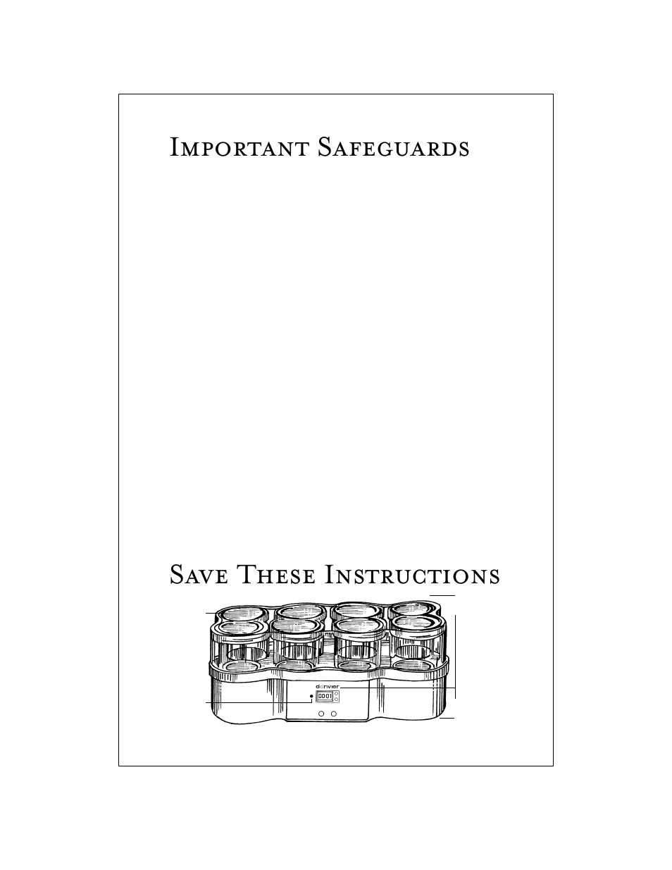 Important safeguards, Save these instructions | Cuisipro 83-7418 Donvier Electronic Yogurt Maker User Manual | Page 2 / 9