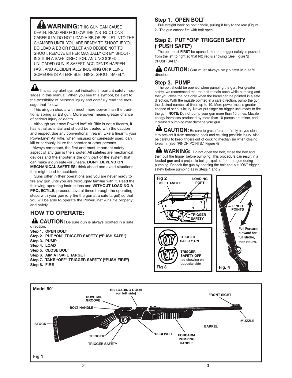 Warning, How to operate: caution, Step 1. open bolt | Step 2. put “on” trigger safety (“push safe”), Caution, Step 3. pump | Daisy PowerLine 901 User Manual | Page 2 / 7