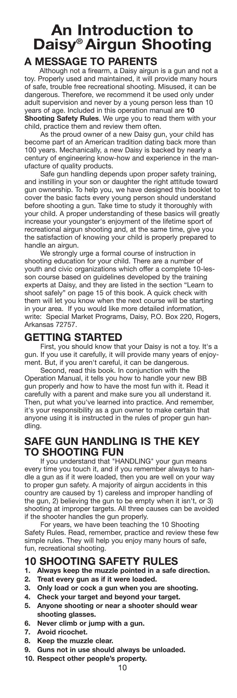 An introduction to daisy, Airgun shooting, A message to parents | Getting started, Safe gun handling is the key to shooting fun, 10 shooting safety rules | Daisy 9938K Red Ryder Kit User Manual | Page 11 / 36