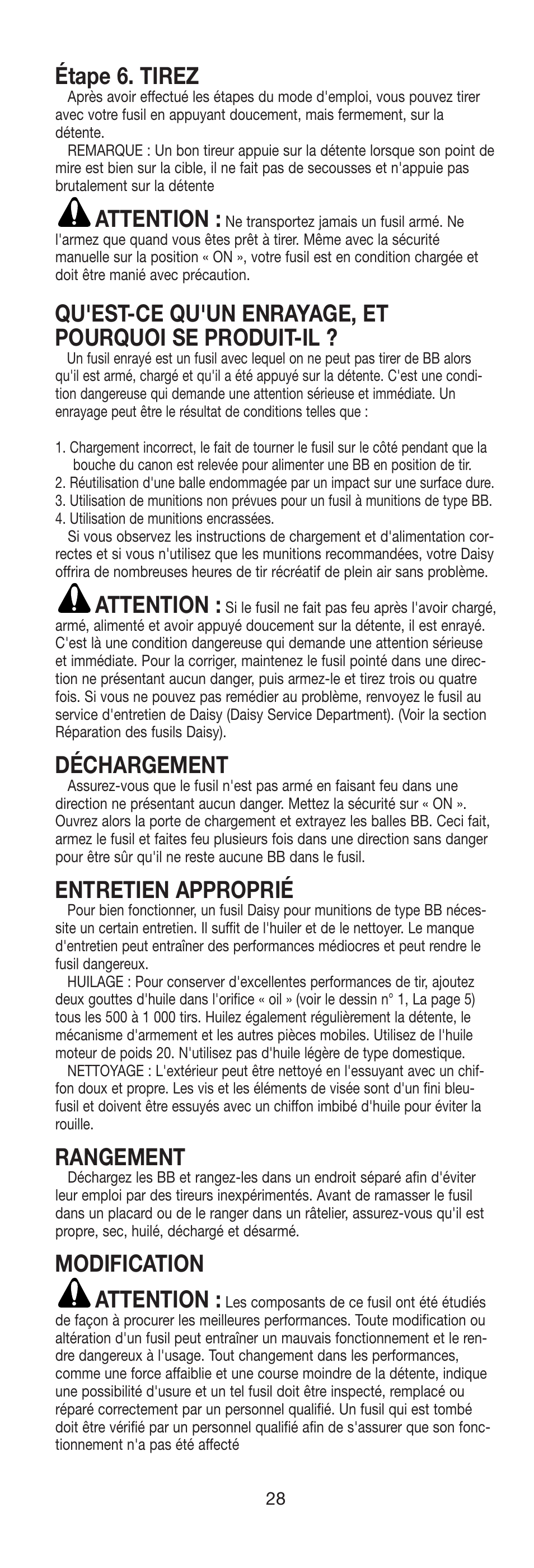 Étape 6. tirez, Attention, Déchargement | Entretien approprié, Rangement, Modification attention | Daisy 9938K Red Ryder Kit User Manual | Page 29 / 36