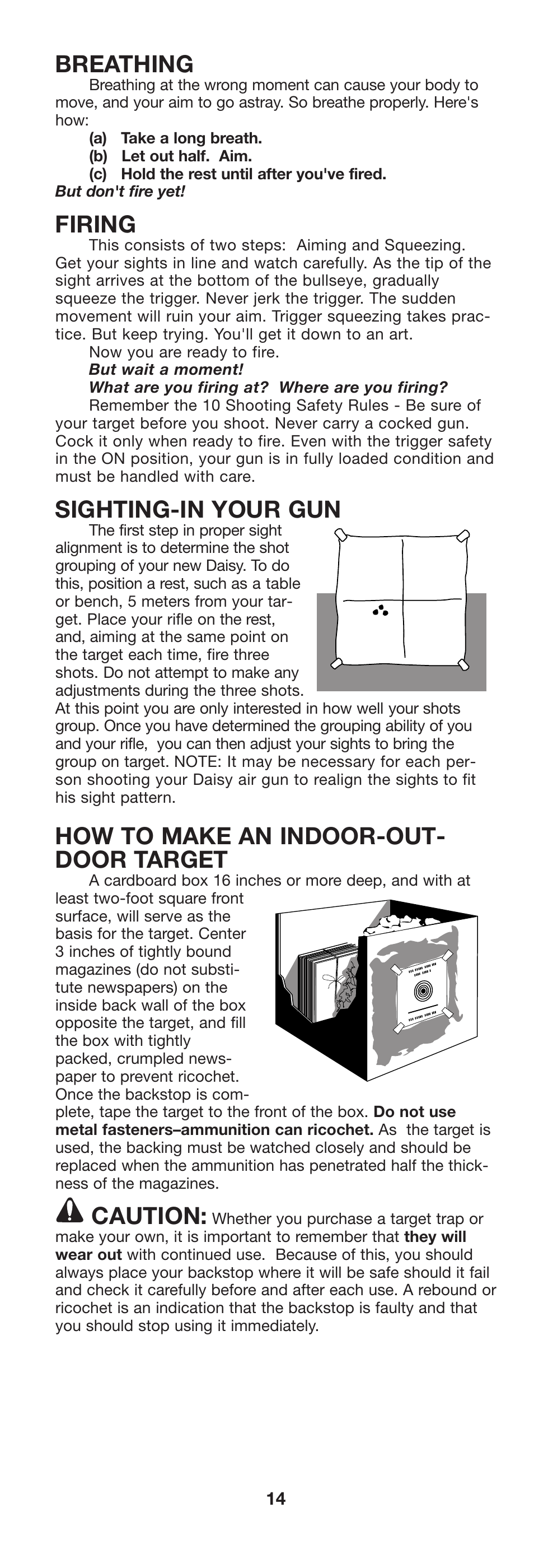 Breathing, Firing, Sighting-in your gun | How to make an indoor-out- door target, Caution | Daisy 105 Buck User Manual | Page 15 / 36