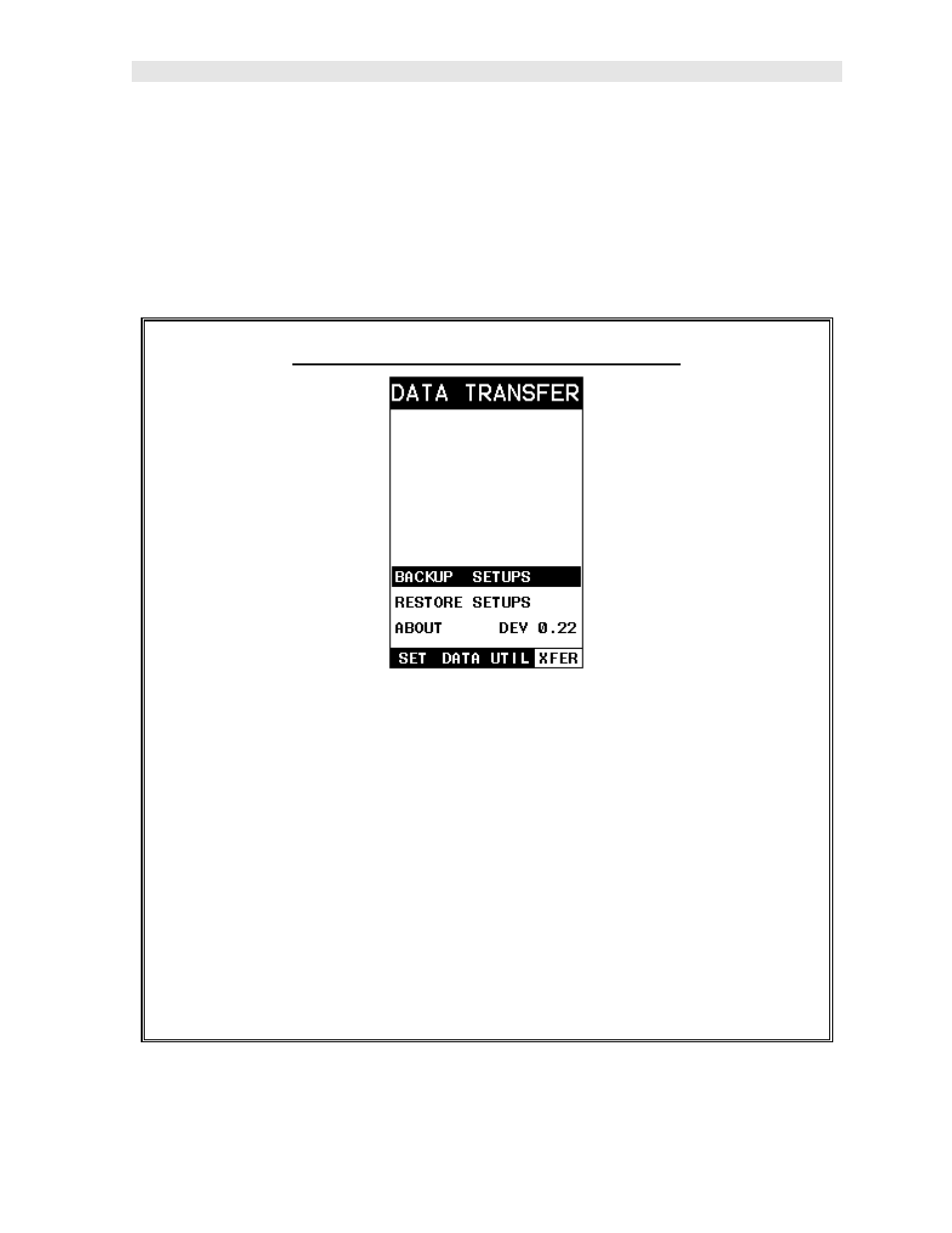 3 using the xfer menu ( cmx ), Accessing and using the xfer menu | Dakota Ultrasonics CMX User Manual | Page 101 / 107