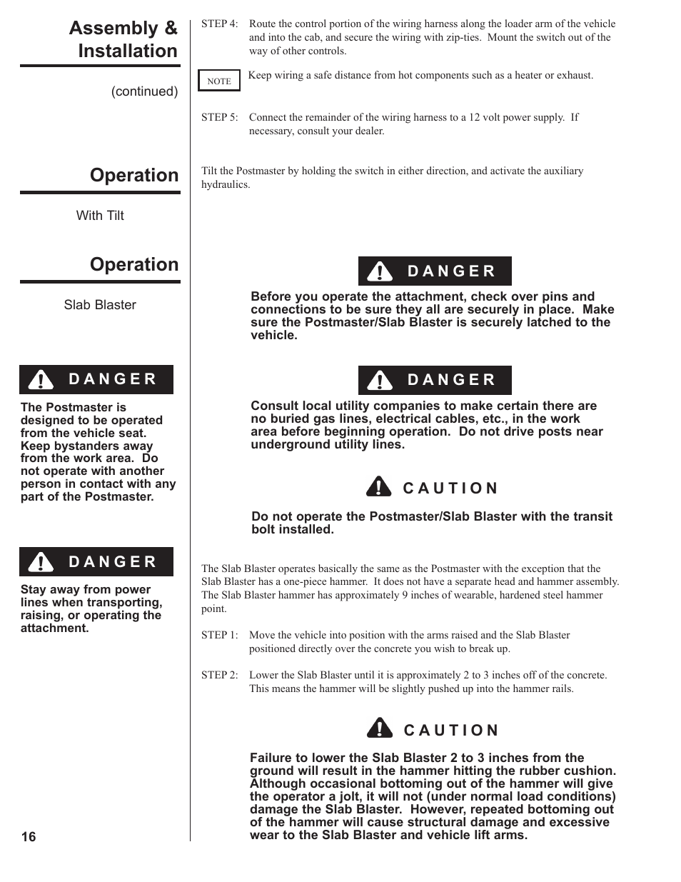 Operation, Assembly & installation | Danuser 9000 Postmaster/SlabBlaster User Manual | Page 16 / 34