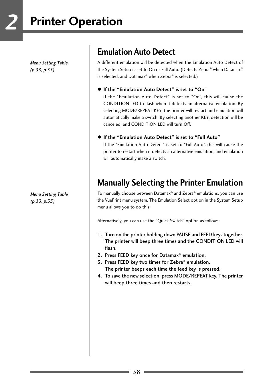 Emulation auto detect: cross-emulation(tm), Manually selecting the printer emulation, Emulation auto detect | Cross-emulation, Printer operation, Emulation auto detect : cross-emulation | Dascom 7106 User Guide User Manual | Page 38 / 56