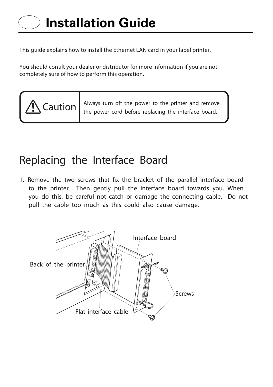 Installation guide, Replacing the interface board, Caution | Dascom 7206 Ethernet Installation Guide User Manual | Page 3 / 8