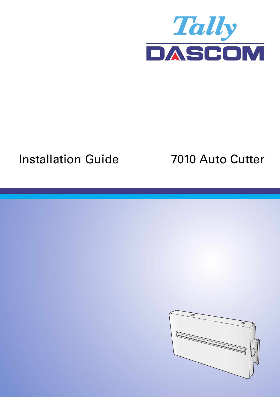 Dascom 7010 Cutter Installation Guide User Manual | 8 pages