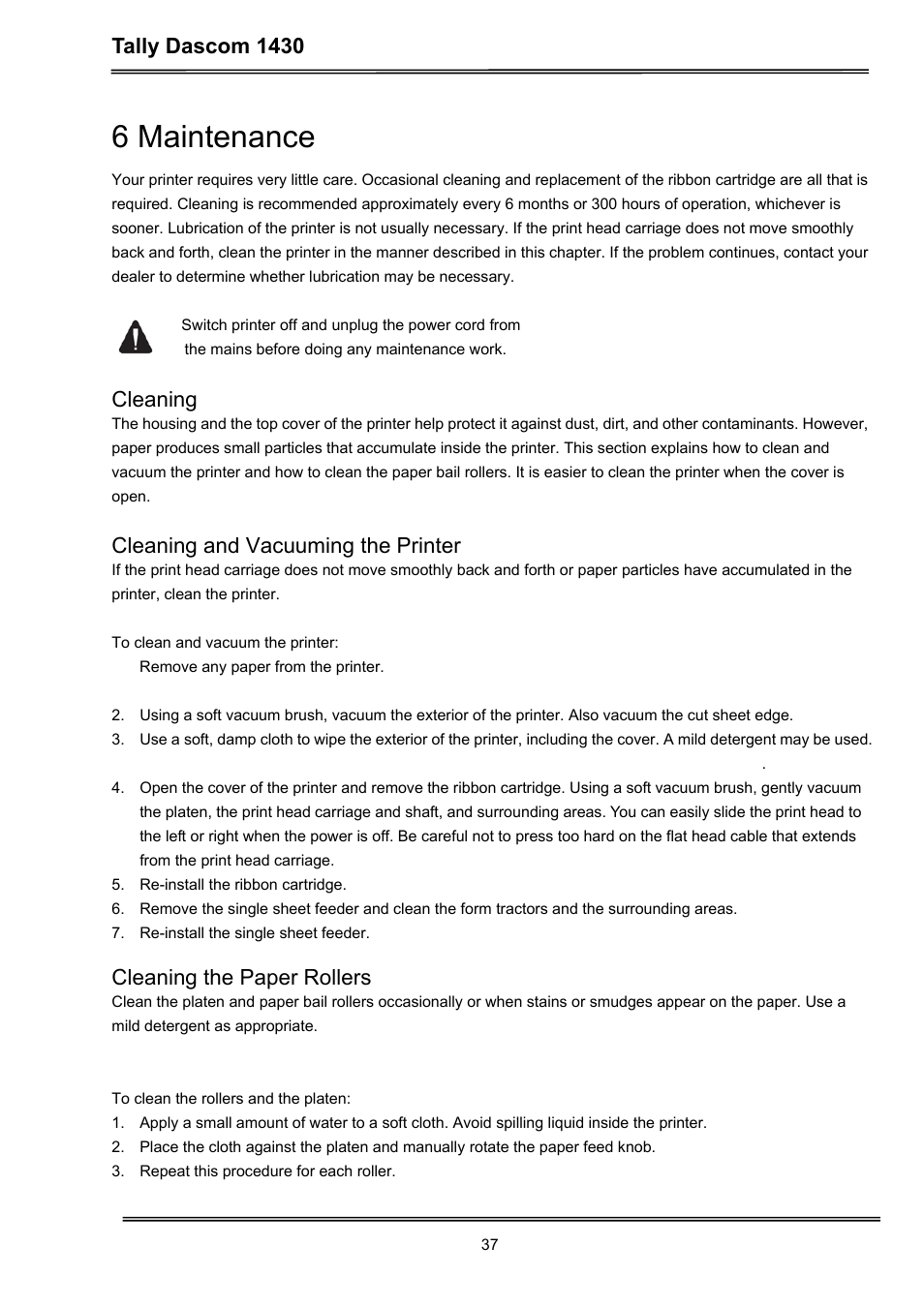 6 maintenance, Tally dascom 1430, Cleaning | Cleaning and vacuuming the printer, Cleaning the paper rollers | Dascom 1430 User Guide User Manual | Page 51 / 100