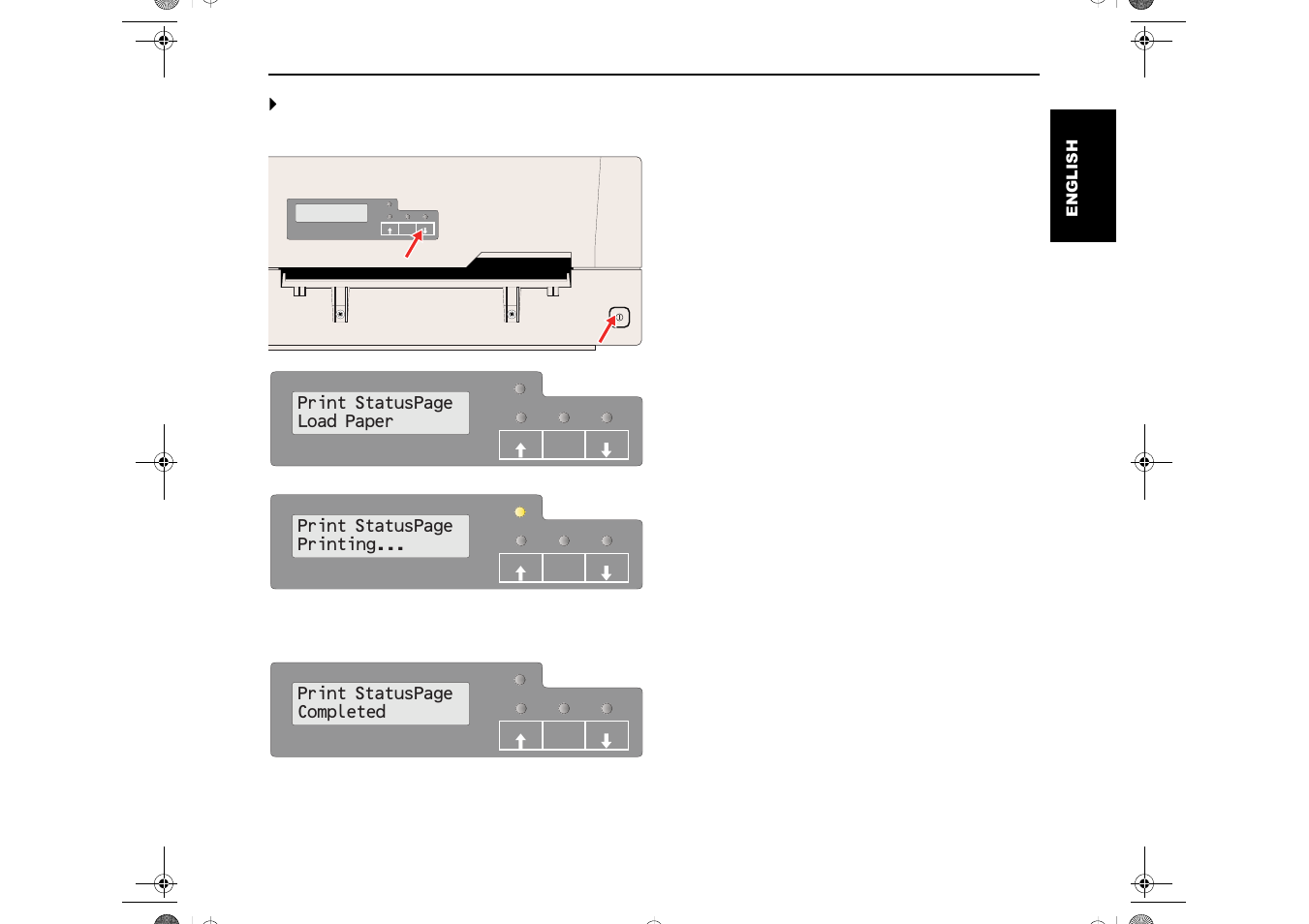 Print statuspage load paper, Print statuspage printing, Print statuspage completed | Dascom T5040 Quick Start Guide User Manual | Page 23 / 124