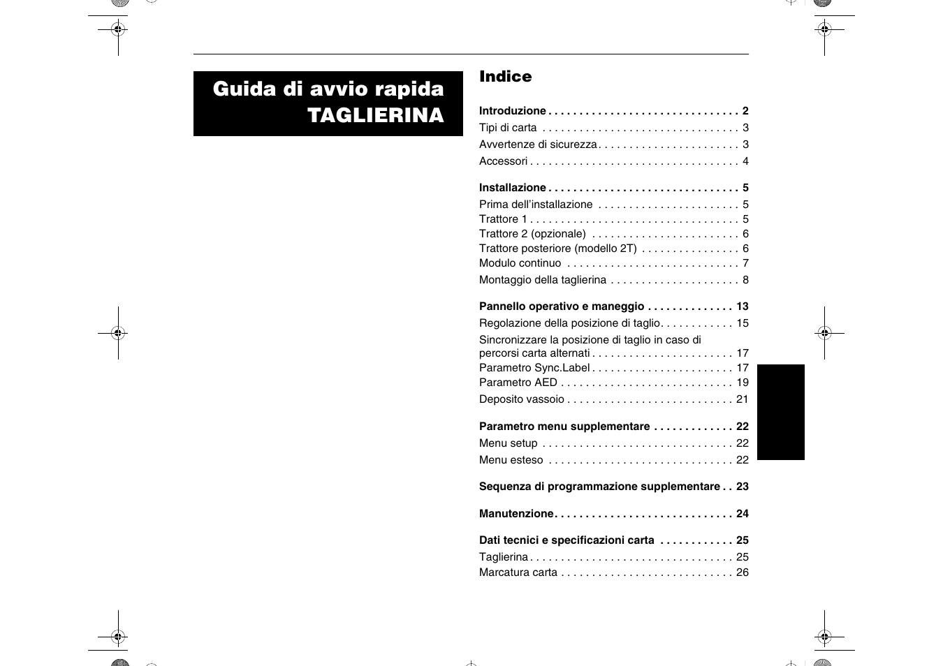 Guida di avvio rapida taglierina | Dascom T2265+ Quick Installation Guide Cutting Device User Manual | Page 81 / 134