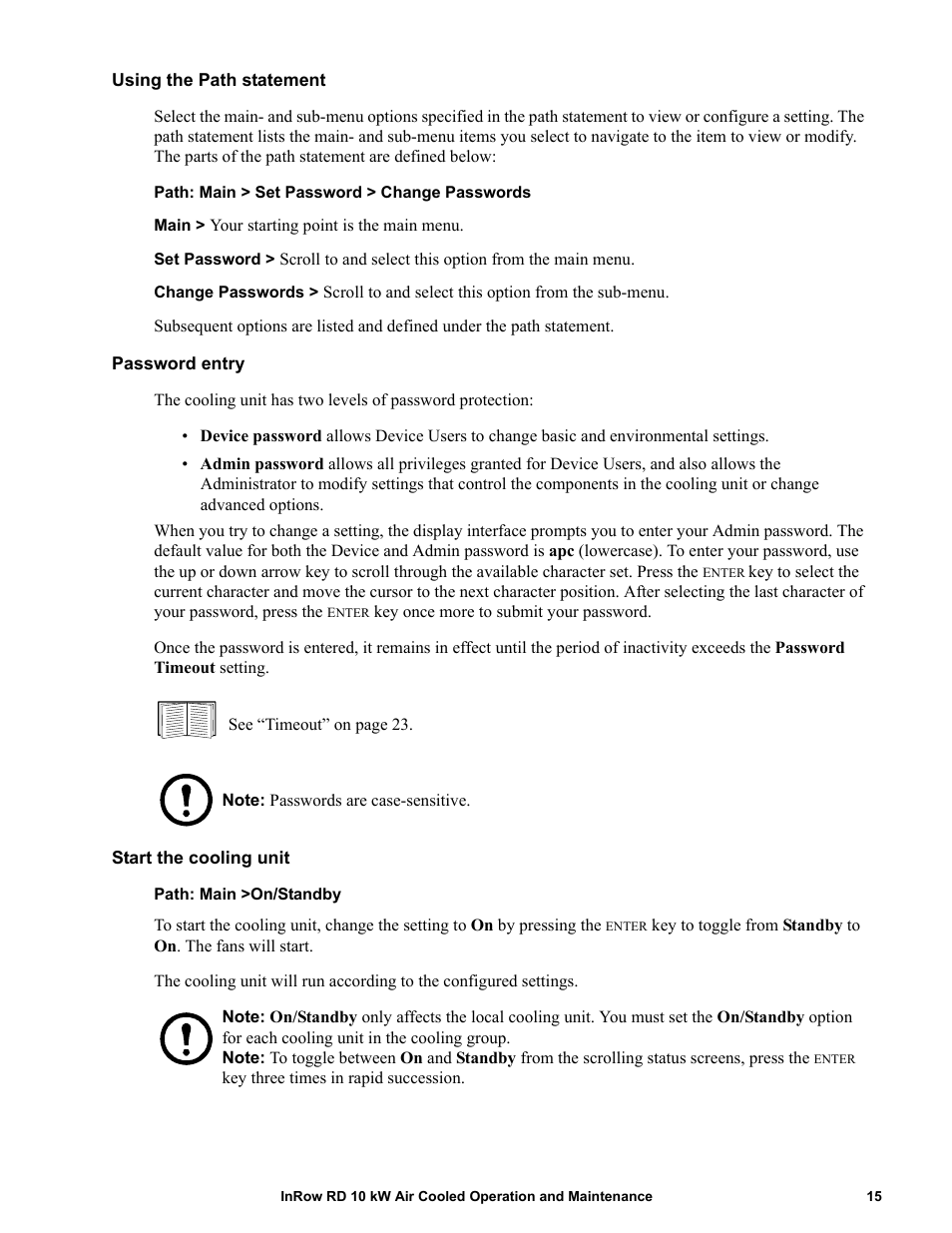 Using the path statement, Password entry, Start the cooling unit | APC IN ROW RD ACRD101 User Manual | Page 23 / 56