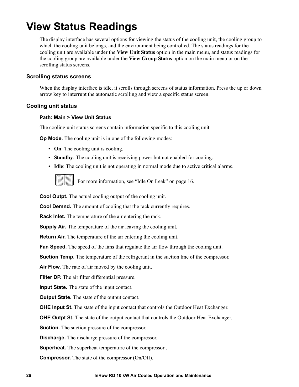 View status readings, Scrolling status screens, Cooling unit status | APC IN ROW RD ACRD101 User Manual | Page 34 / 56