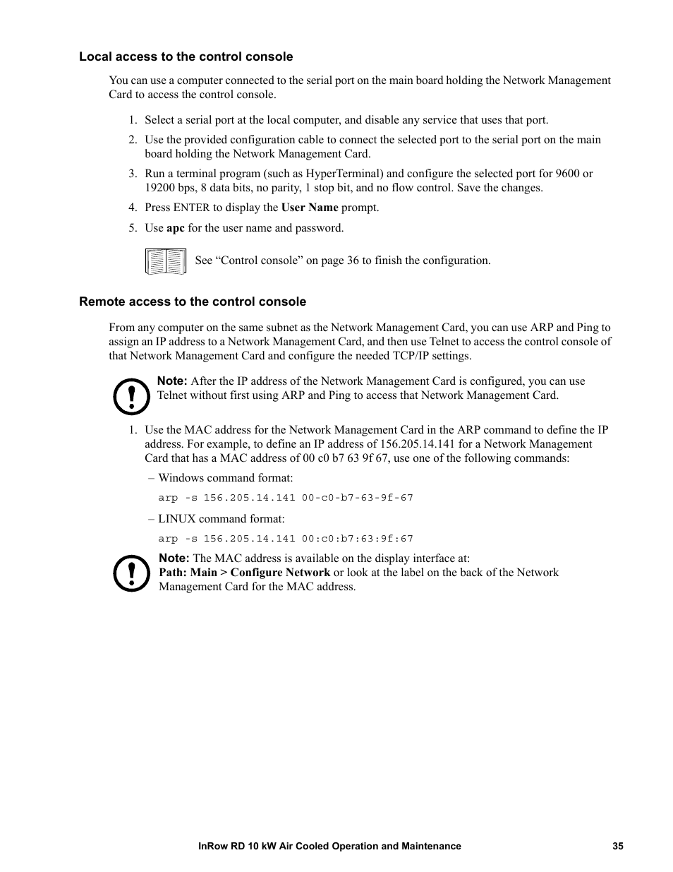 Local access to the control console, Remote access to the control console | APC IN ROW RD ACRD101 User Manual | Page 43 / 56