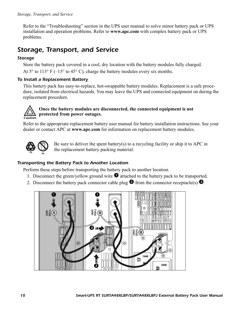 Storage, transport, and service, Storage, To install a replacement battery | Transporting the battery pack to another location | APC SMART-UPS RT SURTA48XLBPJ User Manual | Page 10 / 12