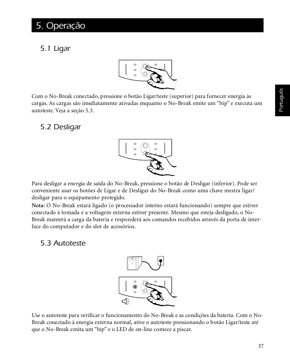 Operação | APC SMARTUPS Smart-UPS 700 User Manual | Page 41 / 60