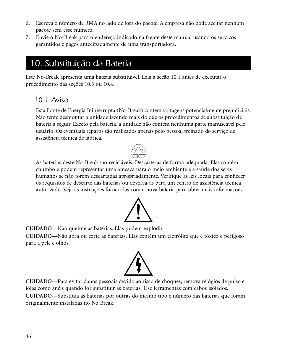Substituição da bateria, 1 aviso | APC SMARTUPS Smart-UPS 700 User Manual | Page 50 / 60