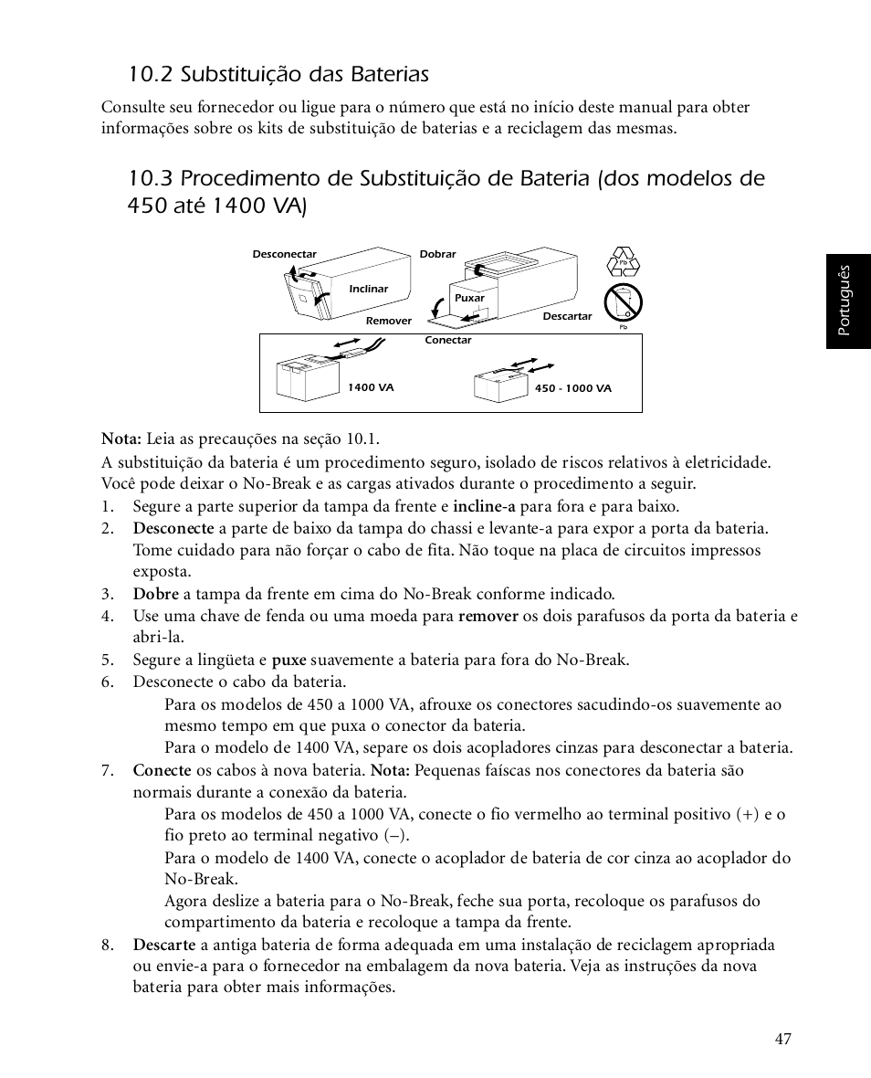2 substituição das baterias | APC SMARTUPS Smart-UPS 700 User Manual | Page 51 / 60