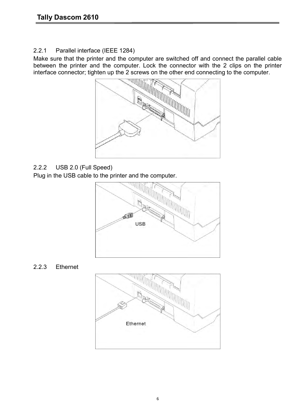 1 parallel interface (ieee 1284), 2 usb 2.0 (full speed), 3 ethernet | Tally dascom 2610 | Dascom 2600 User Guide User Manual | Page 19 / 133