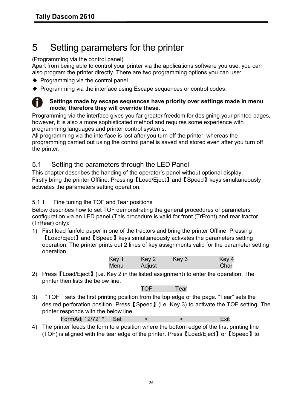 5 setting parameters for the printer, 1 setting the parameters through the led panel, 1 fine tuning the tof and tear positions | Tally dascom 2610 | Dascom 2600 User Guide User Manual | Page 39 / 133