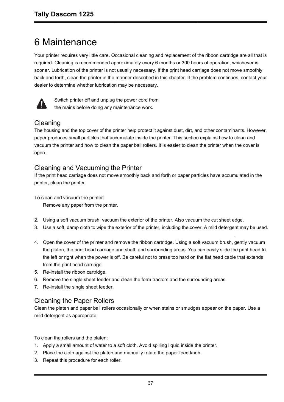 6 maintenance, Tally dascom 1225, Cleaning | Cleaning and vacuuming the printer, Cleaning the paper rollers | Dascom 1225 User Guide User Manual | Page 51 / 100