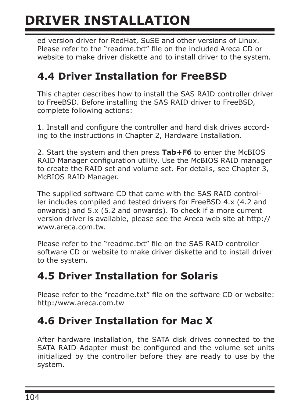 Driver installation, 4 driver installation for freebsd, 5 driver installation for solaris | 6 driver installation for mac x | DATOptic ARC-1680 Series User Manual | Page 104 / 184