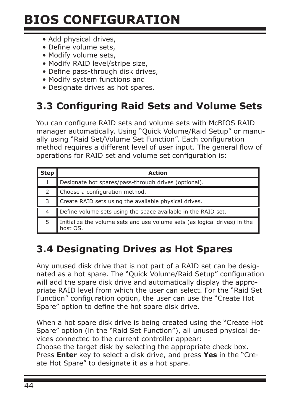 Bios configuration, 4 designating drives as hot spares, 3 configuring raid sets and volume sets | DATOptic ARC-1680 Series User Manual | Page 44 / 184