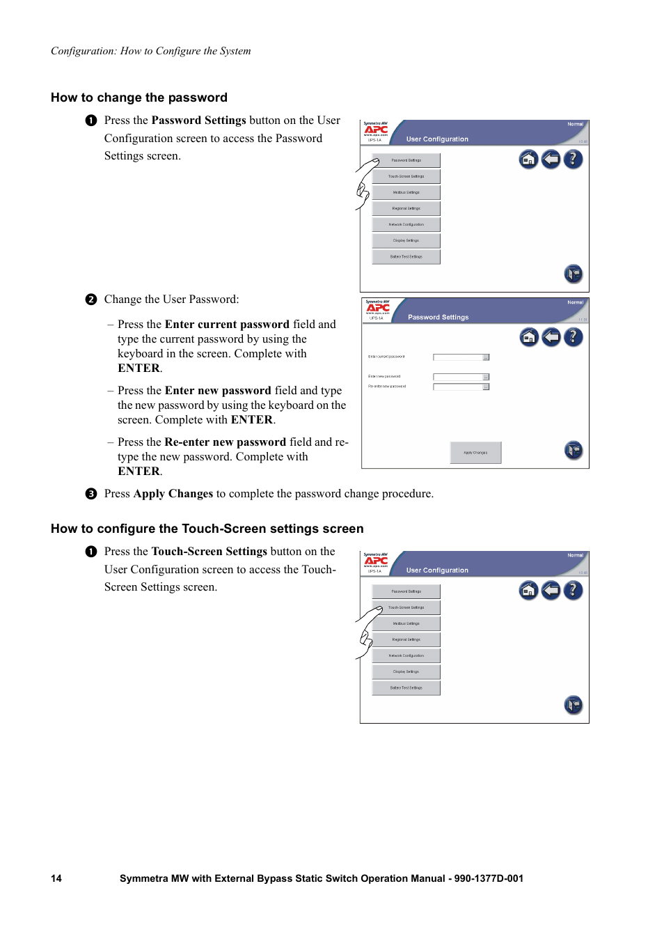 How to change the password, How to configure the touch-screen settings screen | APC SYMMETRA 990 User Manual | Page 18 / 32