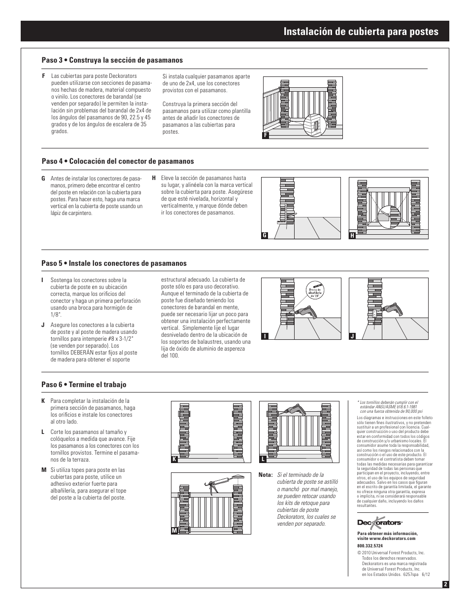 Instalación de cubierta para postes, Paso 6 • termine el trabajo, Paso 4 • colocación del conector de pasamanos | Deckorators Postcover User Manual | Page 6 / 6