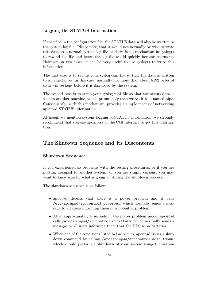 Logging the status information, Shutown sequence and its discontents, Shutdown sequence | The shutown sequence and its discontents | APC UPS control system User Manual | Page 182 / 233