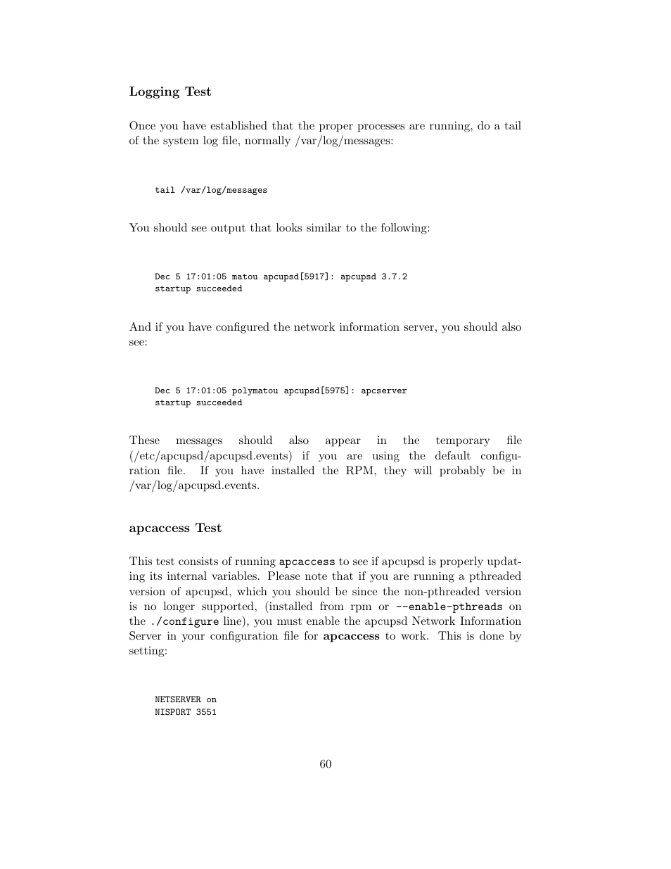 Logging test, Apcaccess test | APC UPS control system User Manual | Page 61 / 233