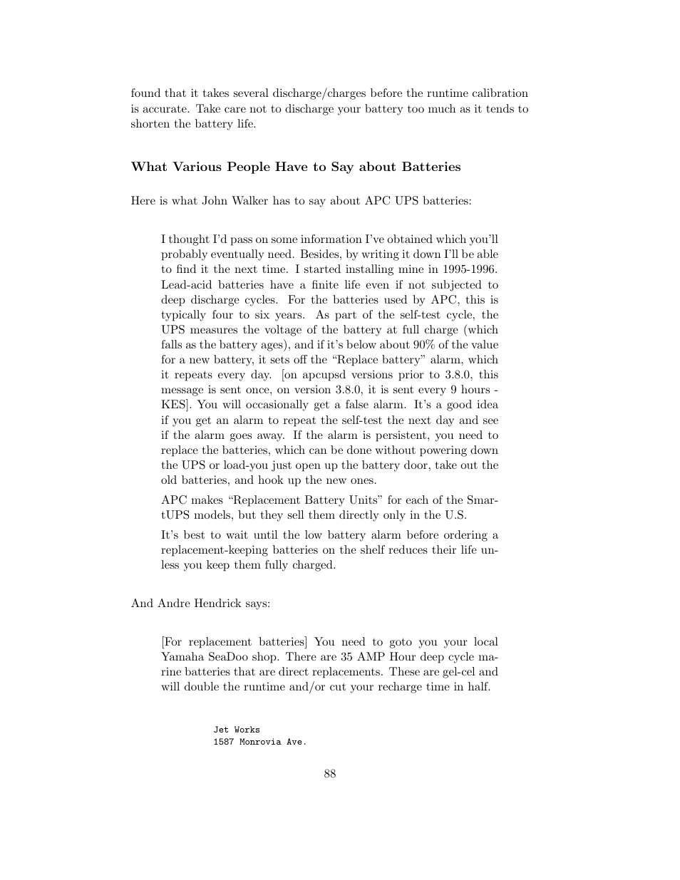 What various people have to say about batteries | APC UPS control system User Manual | Page 89 / 233