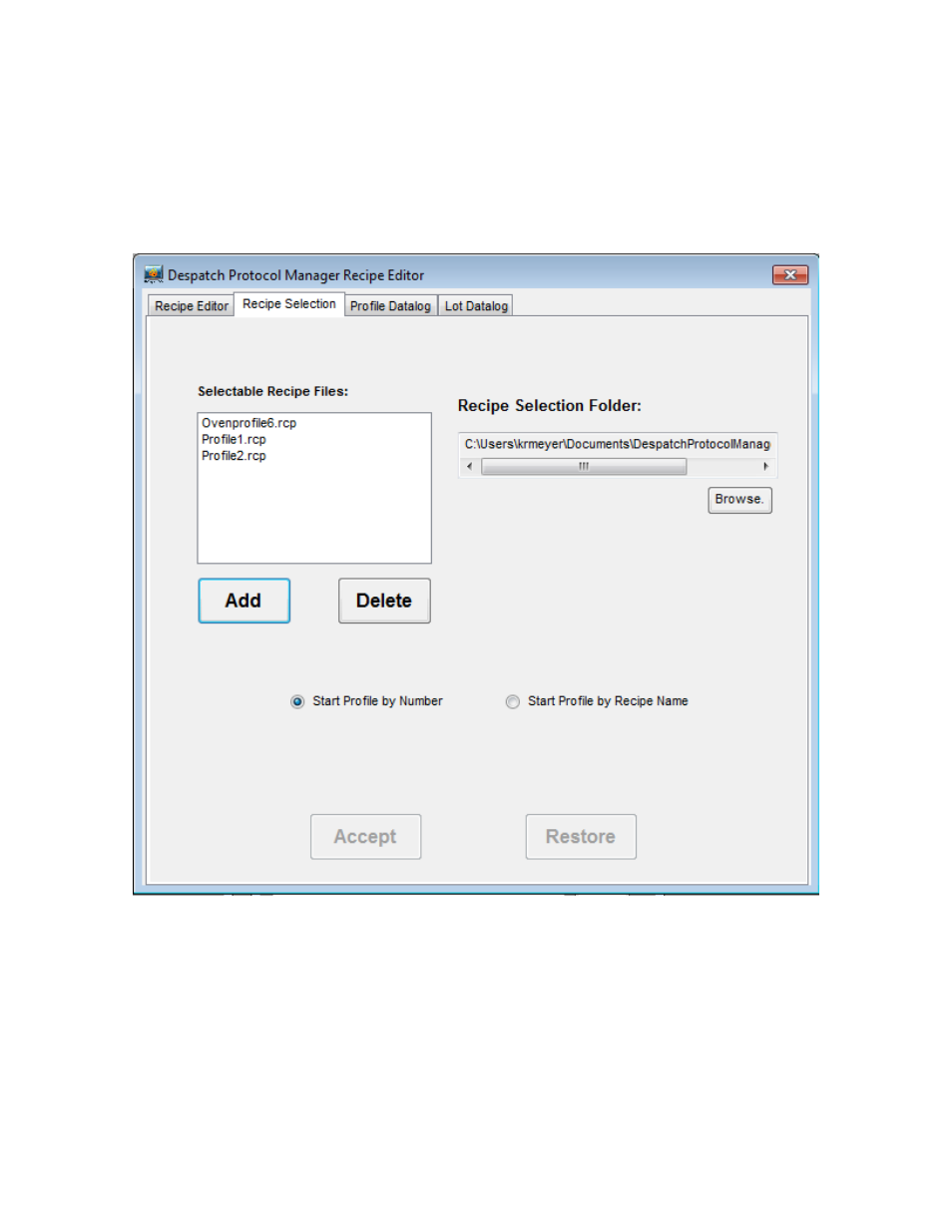 Recipe selection setup | Despatch Protocol Manager with Protocol Plus User Manual | Page 32 / 57