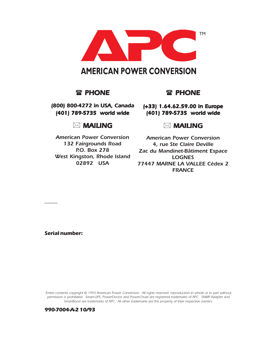 Phone phone phone phone phone, Mailing mailing mailing mailing mailing | APC 2000XL User Manual | Page 44 / 44