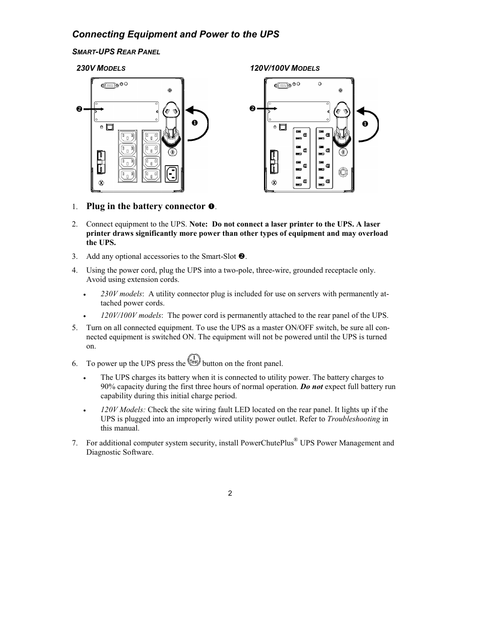 Connecting equipment and power to the ups, Plug in the battery connector | APC UPS User Manual | Page 4 / 18