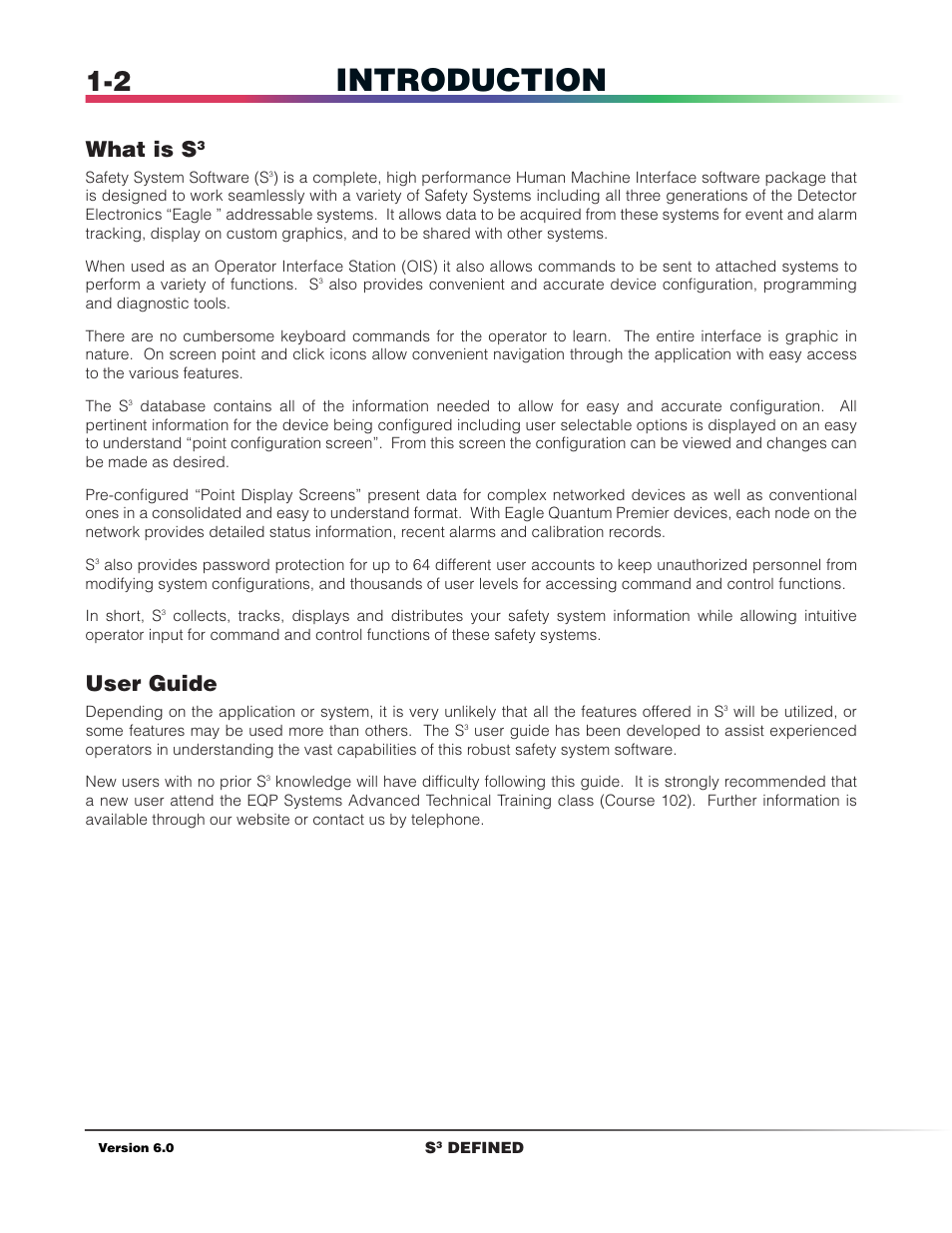 Introduction, What is s, User guide | Det-Tronics S3 Graphics User Manual | Page 11 / 327