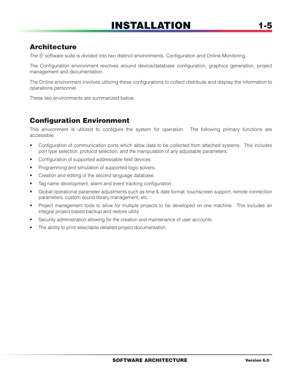 Installation, Architecture, Configuration environment | Det-Tronics S3 Graphics User Manual | Page 14 / 327