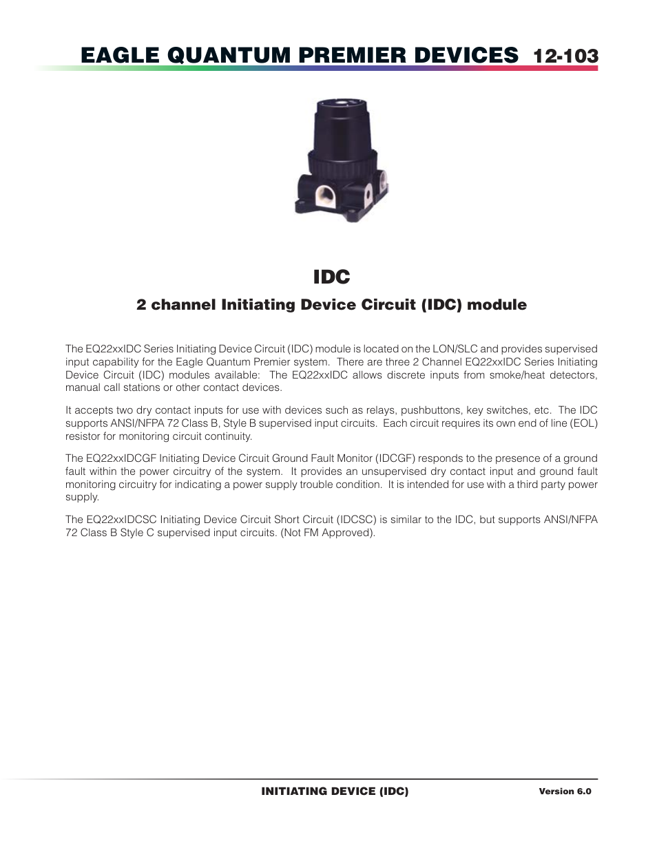 Initiating device circuit (idc) module, Eagle quantum premier devices, 2 channel initiating device circuit (idc) module | Det-Tronics S3 Graphics User Manual | Page 218 / 327