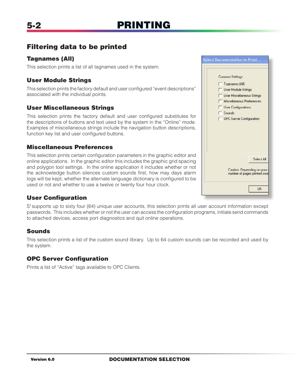 Filtering data to be printed, Printing | Det-Tronics S3 Graphics User Manual | Page 37 / 327