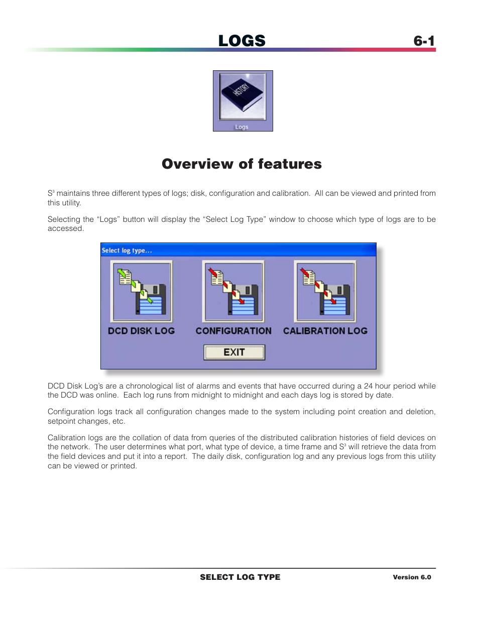 Logs, Overview of features | Det-Tronics S3 Graphics User Manual | Page 40 / 327