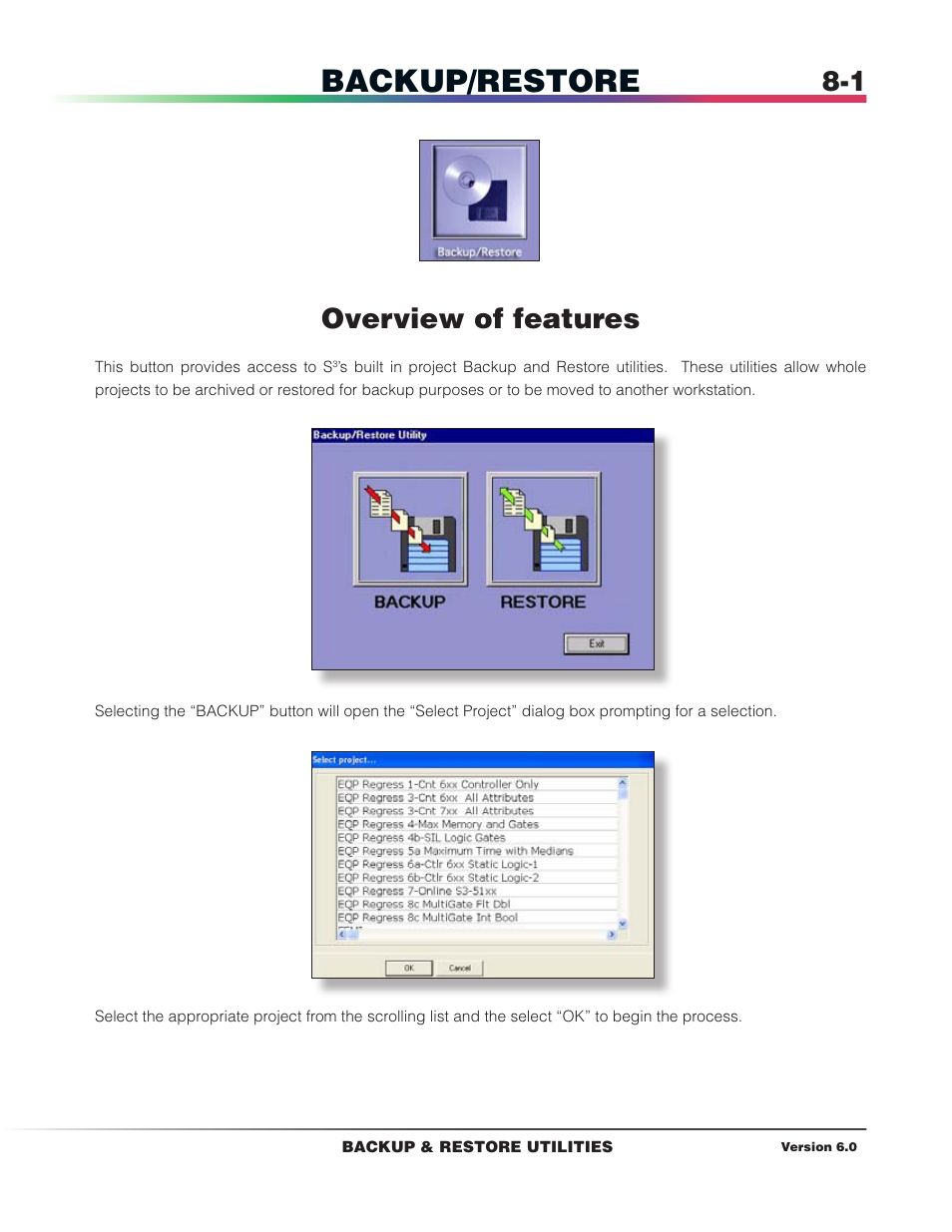 Backup/restore, Overview of features | Det-Tronics S3 Graphics User Manual | Page 66 / 327